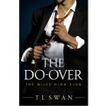 The Do-Over by T L Swan