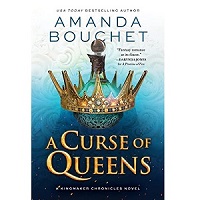 A Curse of Queens by Amanda Bouchet
