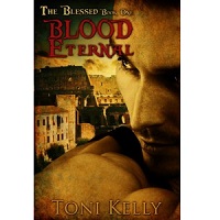 Blood Eternal by Toni Kelly