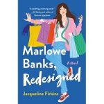 Marlowe Banks Redesigned by Jacqueline Firkins