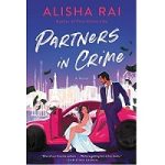 Partners in Crime by Alisha Rai