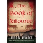 The Book Of Killowen by Erin Hart