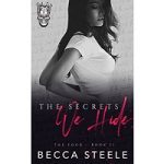 The Secrets We Hide by Becca Steele