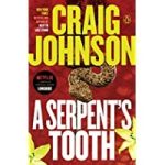 A Serpent’s Tooth by Craig Johnson