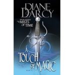 A Touch of Magic by Diane Darcy