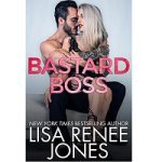Bastard Boss by Lisa Renee Jones
