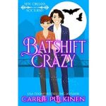Batshift Crazy by Carrie Pulkinen