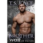 Brother Wolf of Piston by T. S. Joyce