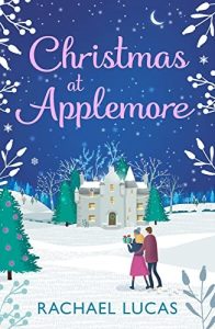 Christmas at Applemore by Rachael Lucas