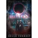 Darktide by Bella Forrest