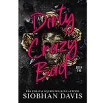Dirty Crazy Bad by Siobhan Davis