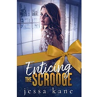 Enticing the Scrooge by Jessa Kane