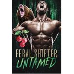 Feral Shifter Untamed by Olivia T. Turner