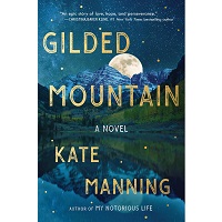 Gilded Mountain by Kate Manning