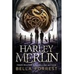 Harley Merlin and the Secret Coven by Bella Forrest