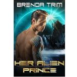Her Alien Prince by Brenda Trim