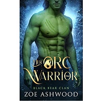 Her Orc Warrior by Zoe Ashwood