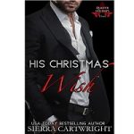 His Christmas Wish by Sierra Cartwright