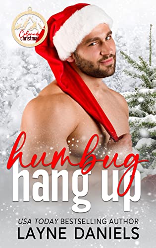 Humbug Hang Up by Layne Daniels