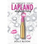 Lapland Underground by Holly Bloom