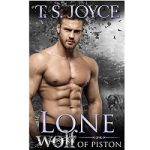 Lone Wolf of Piston by T. S. Joyce