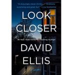 Look Closer by David Ellis