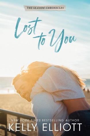 Lost to You by Kelly Elliott PDF