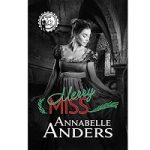 Merry Miss by Annabelle Anders