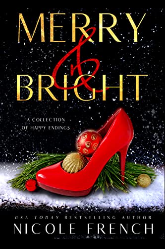 Merry and Bright by Nicole French