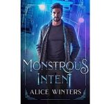 Monstrous Intent by Alice Winters