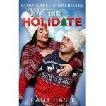 My Funny Holidate by Lana Dash