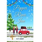 Pepper River Inn by K.T. DADY