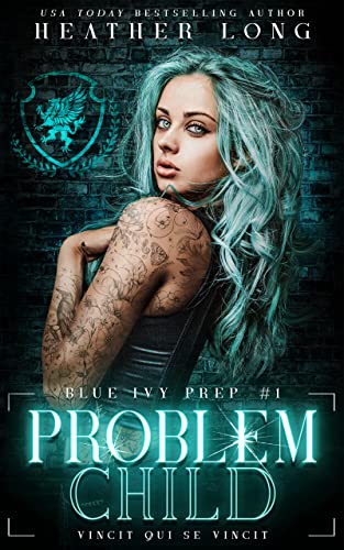 Problem Child by Heather Long