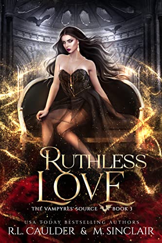 Ruthless Love by R.L. Caulder