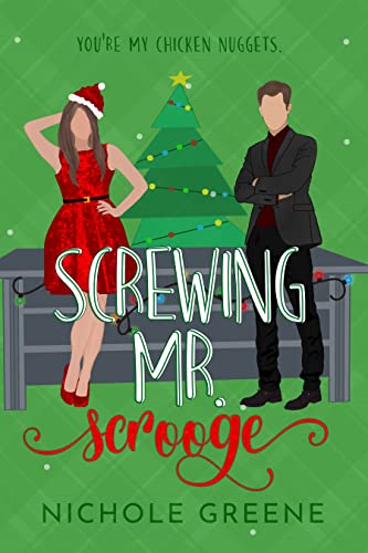 Screwing Mr. Scrooge by Nichole Greene