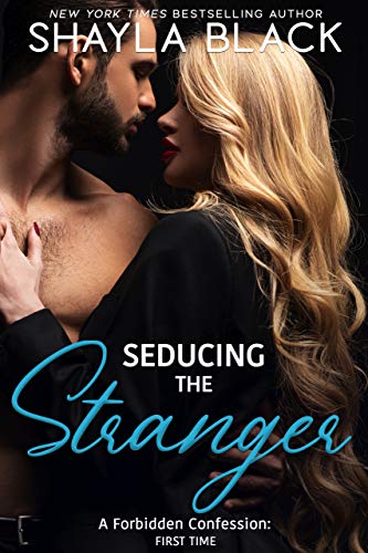 Seducing The Stranger by Shayla Black