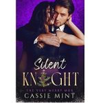 Silent Knight by Cassie Mint