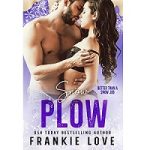 Snow Plow by Frankie Love