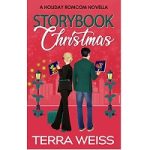 Storybook Christmas by Terra Weiss