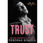 TRUST by Deborah Bladon
