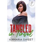 Tangled in Tinsel by Kamaria Sweet