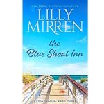 The Blue Shoal Inn by Lilly Mirren