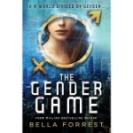 The Gender Game by Forrest Bella