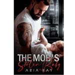 The Mob's Stolen Baby by Aria Ray