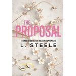 The Proposal by L. Steele