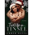 Tied Up in Tinsel by Ember Davis