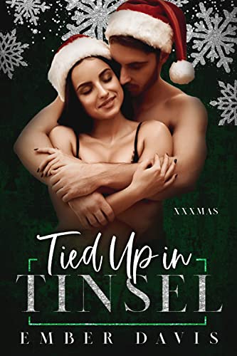 Tied Up in Tinsel by Ember Davis