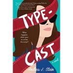 Typecast by Andrea J. Stein