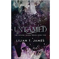 Untamed by Lilian T. James