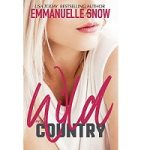 Wild and Country by Emmanuelle Snow